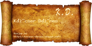Kácser Dénes névjegykártya